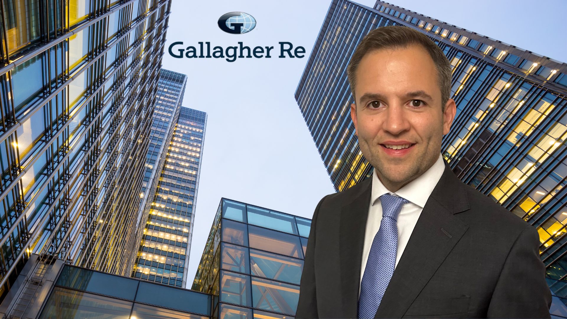 Gallagher Re snags RenRe VP for new global leadership role | Intelligent  Insurer